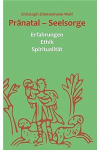 Pränatal - Seelsorge