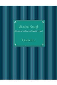 Schwarze Locher Und Weisse Hugel