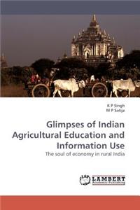 Glimpses of Indian Agricultural Education and Information Use