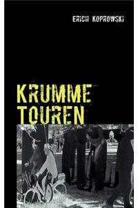 Krumme Touren