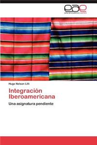 Integración Iberoamericana