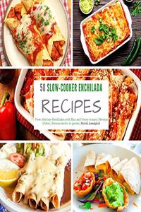 50 Slow-Cooker Enchilada Recipes