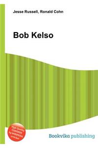 Bob Kelso