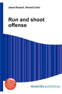 Run and Shoot Offense