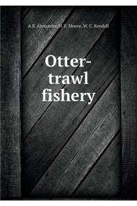 Otter-Trawl Fishery