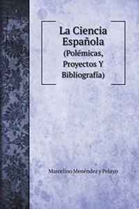 La Ciencia Española