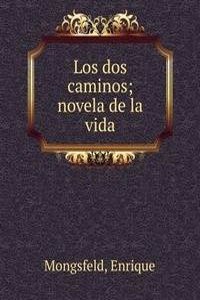 Los dos caminos