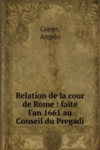 Relation de la cour de Rome