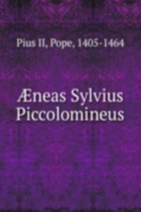 Ã†neas Sylvius Piccolomineus