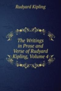 Writings in Prose and Verse of Rudyard Kipling, Volume 4