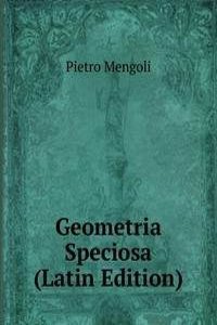 Geometria Speciosa (Latin Edition)