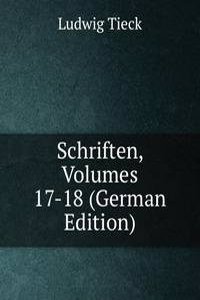 Schriften, Volumes 17-18 (German Edition)
