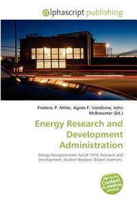 Energy Research and Development Administration