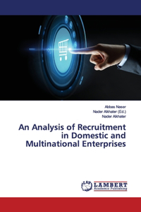 Analysis of Recruitment in Domestic and Multinational Enterprises