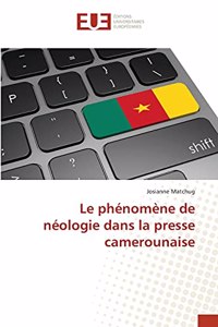 phénomène de néologie dans la presse camerounaise