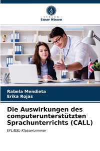 Auswirkungen des computerunterstützten Sprachunterrichts (CALL)