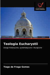 Teologia Eucharystii
