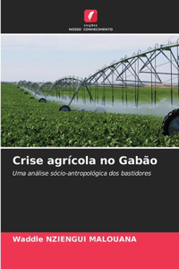 Crise agrícola no Gabão