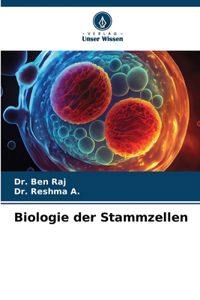 Biologie der Stammzellen