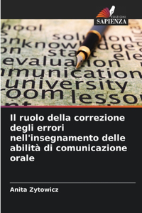 Il ruolo della correzione degli errori nell'insegnamento delle abilità di comunicazione orale