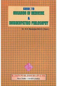 Guide to Organon of Medicine & Homoeopathic Philosophy