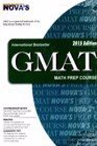 Nova Gmat Math Prep Course 2015 Edition