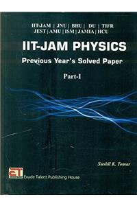 IIT-JAM Physics Previous Year's Solved Papers Part-I