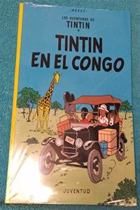 Tintin En El Congo (Las Aventuras De Tintin)