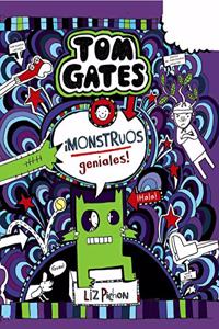 Tom Gates: Â¡Monstruos geniales! (Spanish Edition)