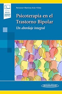 Psicoterapia en el Trastorno Bipolar (+ebook): Un abordaje integral
