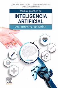 Manual practico de inteligencia artificial en entornos sanitarios