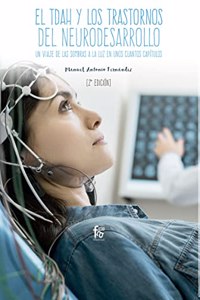 EL TDAH Y LOS TRASTORNOS DEL NEURODESARROLLO 2-EDICION