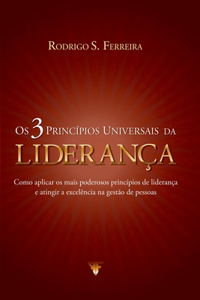 Os 3 Princípios Universais Da Liderança