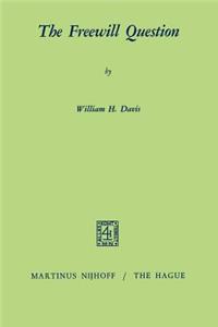 The Freewill Question
