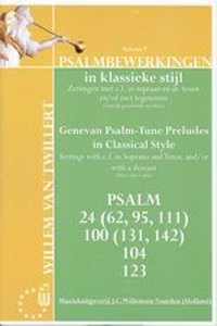 PSALMBEWERKINGEN 5 IN KLASSIEKE STIJL