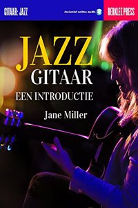 JAZZGITAAR EEN INTRODUCTIE