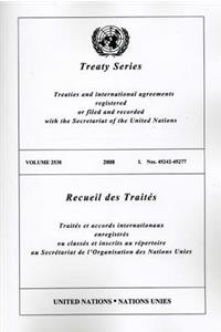 Treaty Series/Recueil Des Traites, Volume 2538