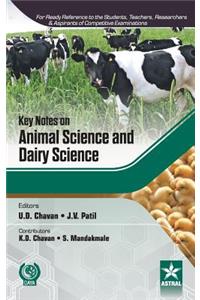 Key Notes on Animal Science and Dairy Science