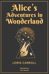 Alice’s Adventures in Wonderland (EditionSecond Edition)