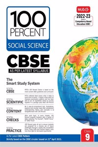 MTG CBSE 100 Percent Social Science Book Class-9, Strictly Based on the CBSE Circular issued on 21st April 2022 (CBSE Based Text Book For 2022-23 Exam) MTG Editorial Board
