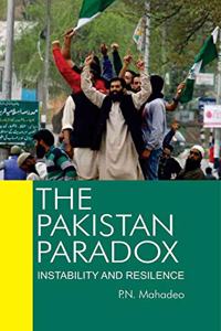 SURENDRA PUBLICATIONS The Pakistan Paradox: Instability and Resilience