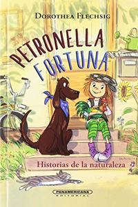 Petronella Fortuna. Historias de la Naturaleza