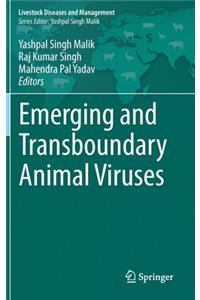 Emerging and Transboundary Animal Viruses