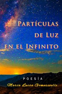 Partículas de Luz en el Infinito