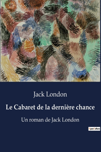 Le Cabaret de la dernière chance
