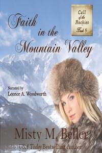 Faith in the Mountain Valley