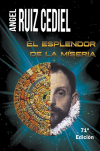 esplendor de la miseria