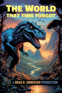 The World That Time Forgot