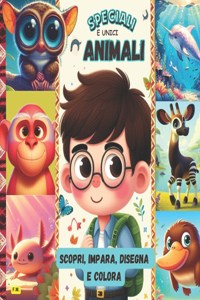 ANIMALI SPECIALI E UNICI 