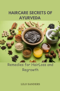 Haircare Secrest of Ayurveda